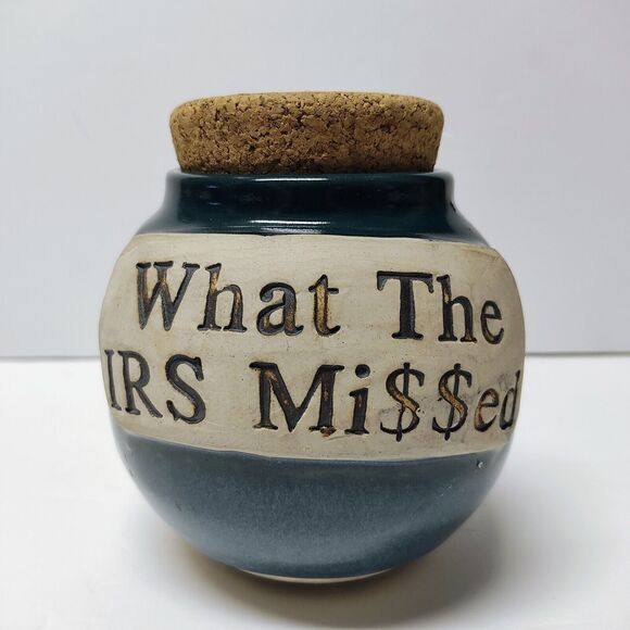Piggy Bank or Jar w/ Cork Handcrafted Pottery "What The IRS Missed Mi$sed" - Picture 1 of 10